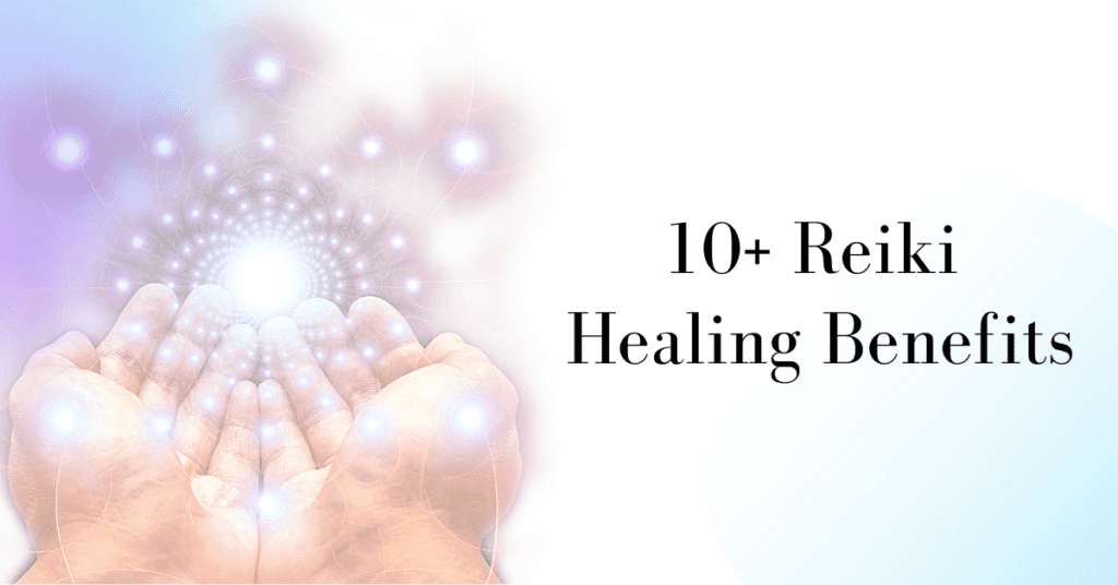 top reiki healing benefits - faded open hands sending light balls in distance + title text