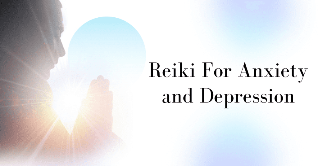does reiki help with anxiety and depression - a faded monk in praying position with title text