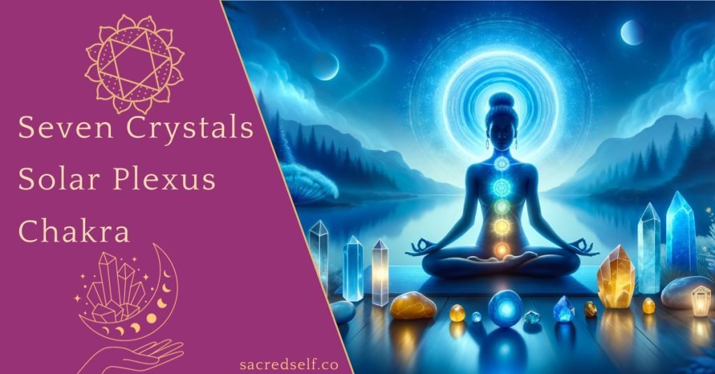 crystals to heal solar plexus chakra