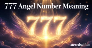 777 Angel Number: 7 Spiritual Meanings & What to Do Next